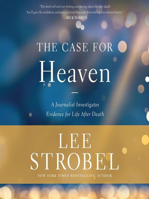 Title details for The Case for Heaven by Lee Strobel - Available